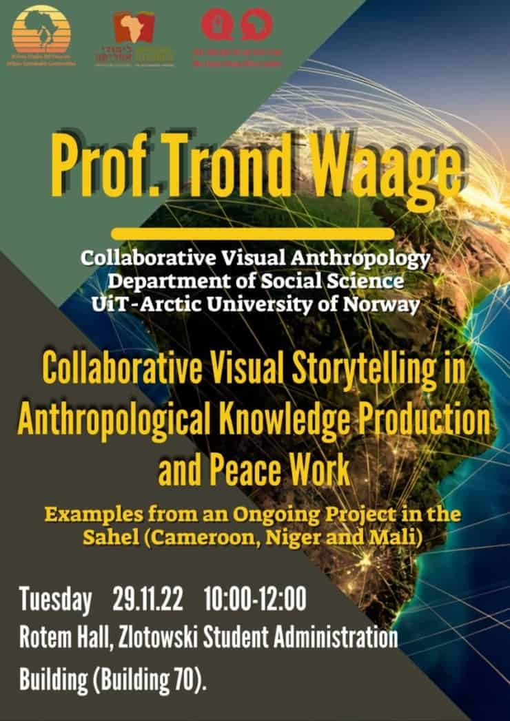 Lecture by Prof. Trond Waage – Collaborative Visual Storytelling in Anthropological Knowledge Production and Peace Work